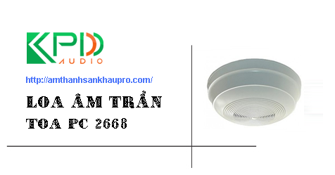 loa am tran toa pc 2668 02