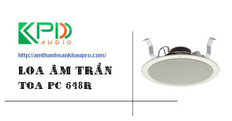 loa am tran toa pc 648r 02