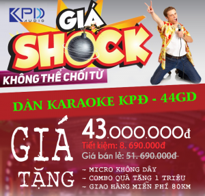 Bộ dàn karaoke cao cấp KPĐ-44GD