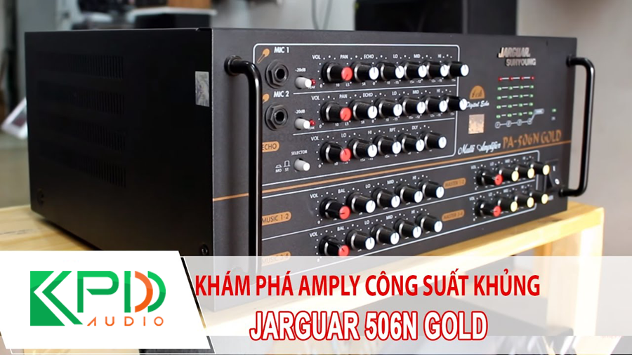 TOP 3 Amply Jarguar Trung Quốc giá rẻ tốt nhất